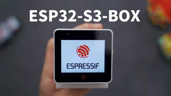 Espressif's New ESP32-S3-BOX-3 Demonstrates Next-Generation IoT