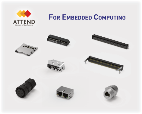 ATTEND Advanced Connectivity Solutions - MXM, SODIMM,HDMI,USB