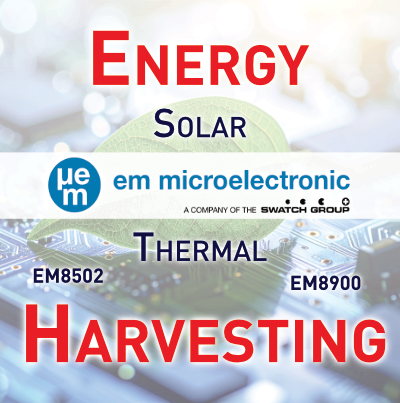 EM Microelectronic – Energy Harvesting